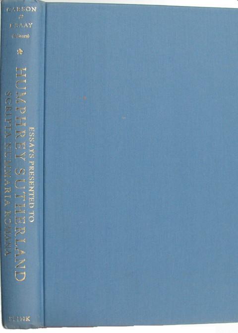 Scripta Nummaria Romana - Essays Presented to Humphrey Sutherland.