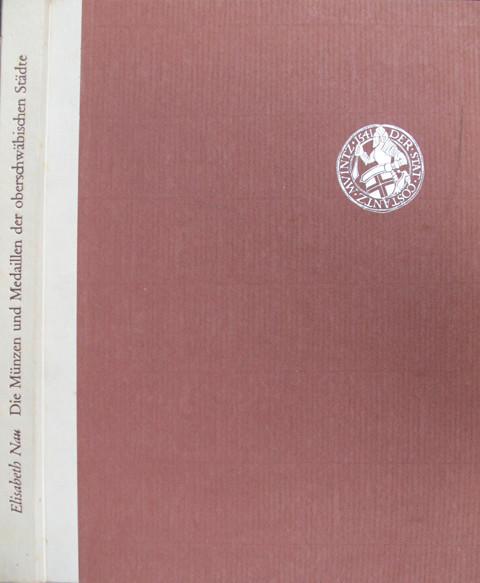 Die M?_nzen und Medaillen der oberschw?_bischen St?_dte.