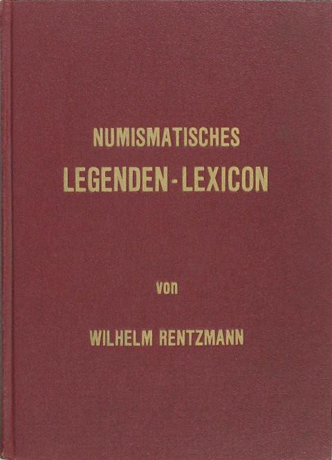 Numismatisches Legenden-Lexicon des Mittelalters und der Neuzeit.