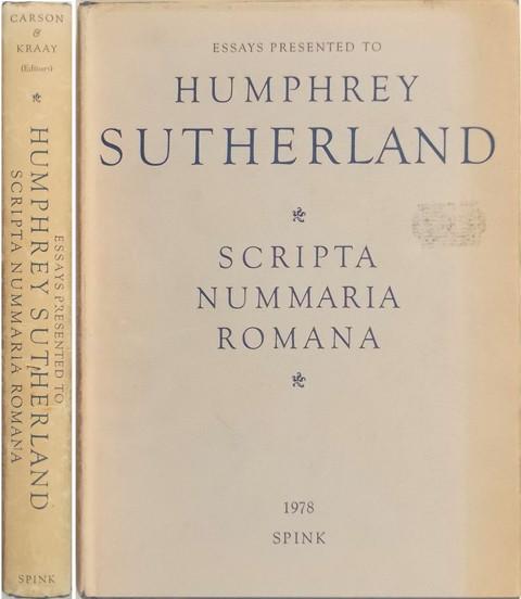 Scripta Nummaria Romana - Essays Presented to Humphrey Sutherland.