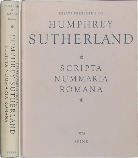 Scripta Nummaria Romana - Essays Presented to Humphrey Sutherland.