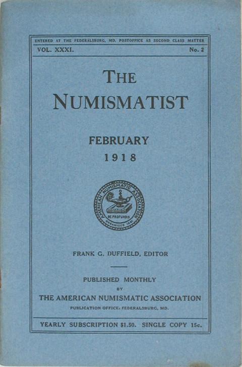 The Numismatist.  February, 1918.