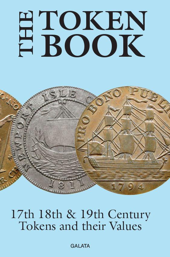 THE TOKEN BOOK 17th, 18th & 19th century British tokens and their values
