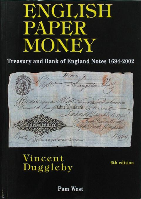 English Paper Money.  Treasury and Bank of England Notes 1694-2002