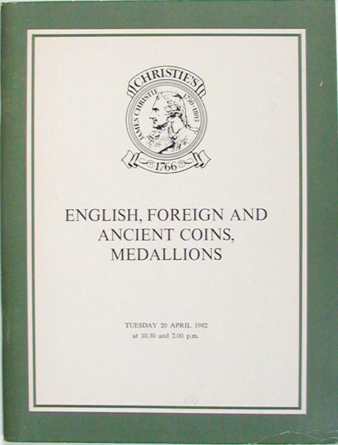 20 April, 1982  English, Forign & Ancient Coins, Medallions.