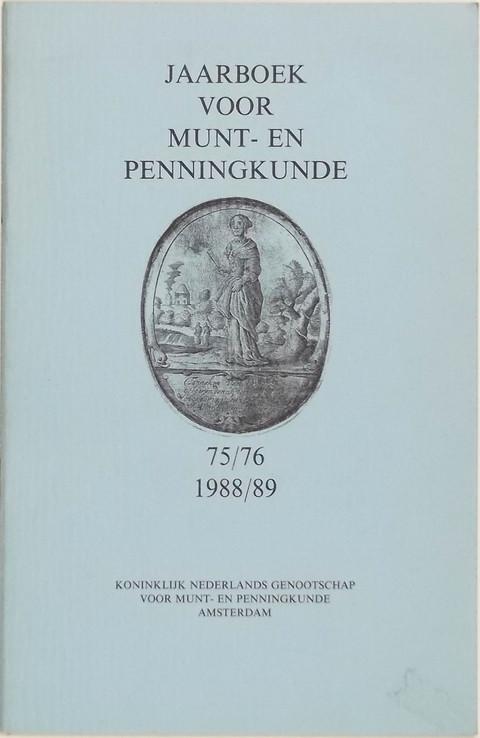 Jahrboek voor Munt- en Penningkunde 75/76 1988/89.  Supplement to Nederlandse Familiepenningen tot 1813