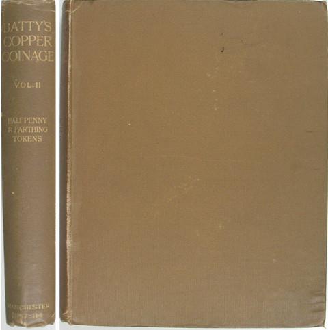 Batty's Catalogue of the Copper Coinage of Great Britain, Ireland, British Isles and Colonies,