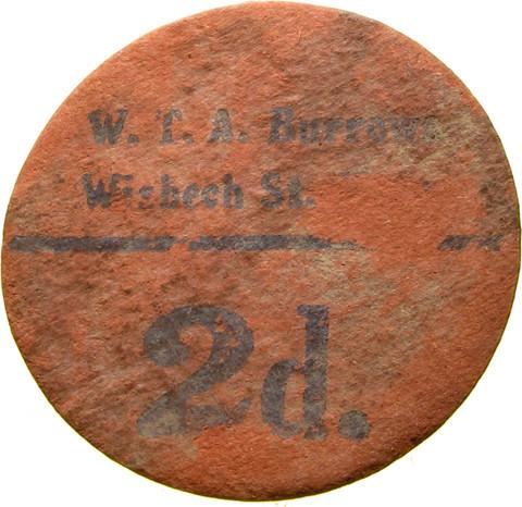 Farm token. W T A Burrows, Wisbech.