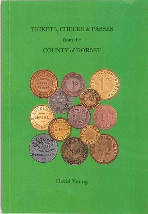 Tickets, Checks and Passes from the County of Dorset