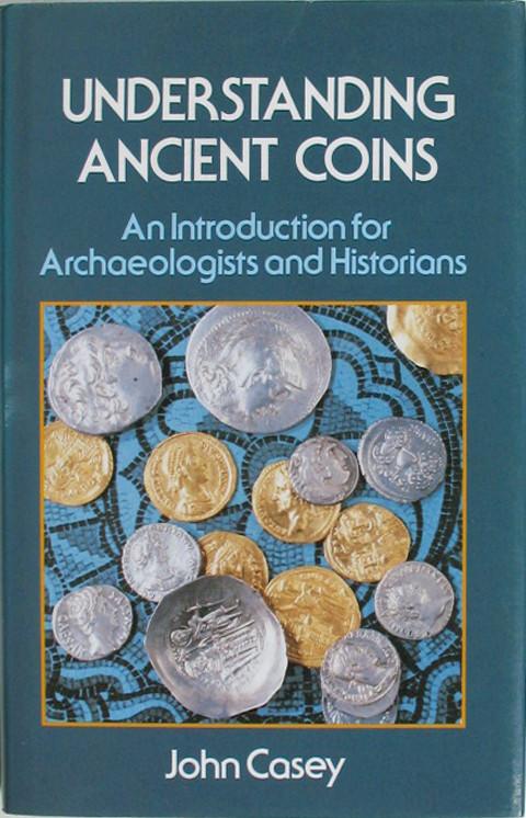 Ancient Token Understanding Ancient Coins. An Introduction for Archaeologists and ...