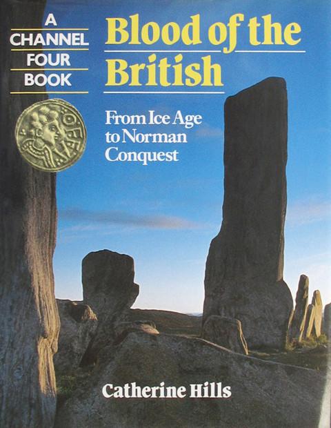 Blood of the British; from Ice Age to Norman Conquest.