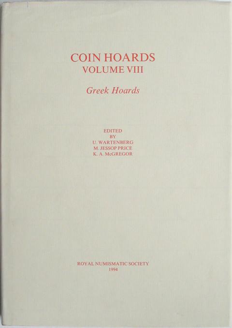 Coin Hoards. Volume VIII. Greek hoards.