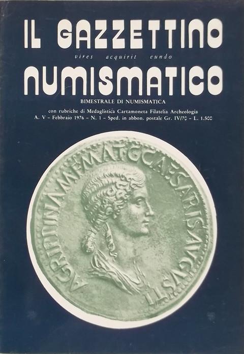 Il Gazzettino Numismatico.  1976 February.