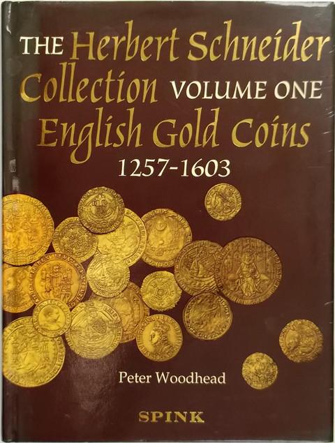 SCBI 47 The Herbert Schneider Collection.  Vol 1.  English Gold Coins 1257-1603.
