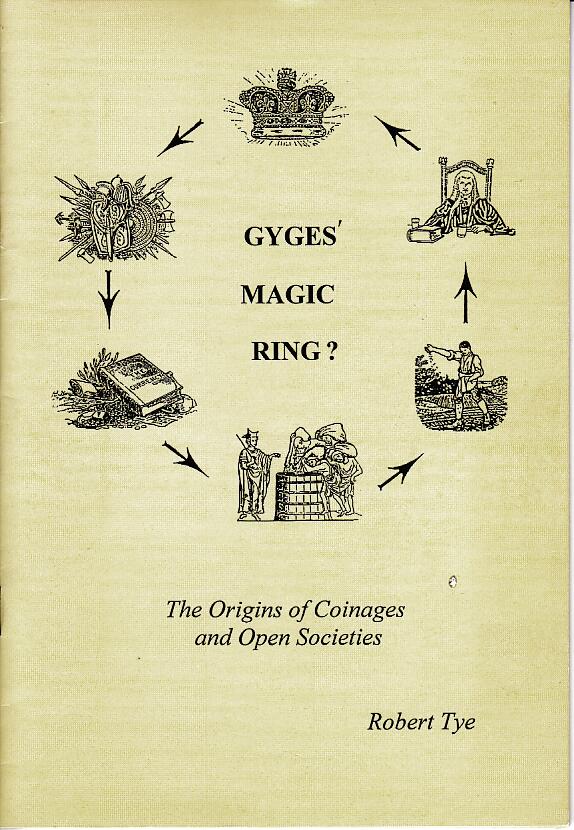 Gyges' magic ring The origin of coinages and open societies