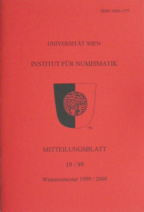 Institut f?_r Numismatik, Universit?_t Wien. Mitteilungsblatt. 19
