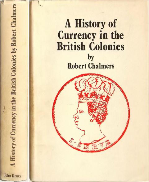 A history of Currency in the British Colonies