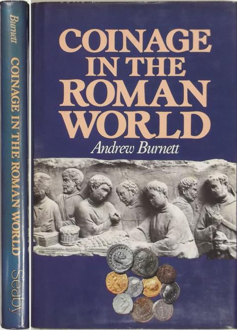 Coinage in the Roman World.