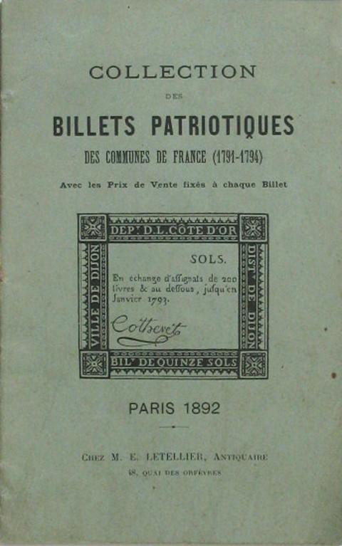 Collection des Billets Patriotiques des Communes de France (1791-1794) avec les Prix de Vente fix&eacute;s a chaque Billet.