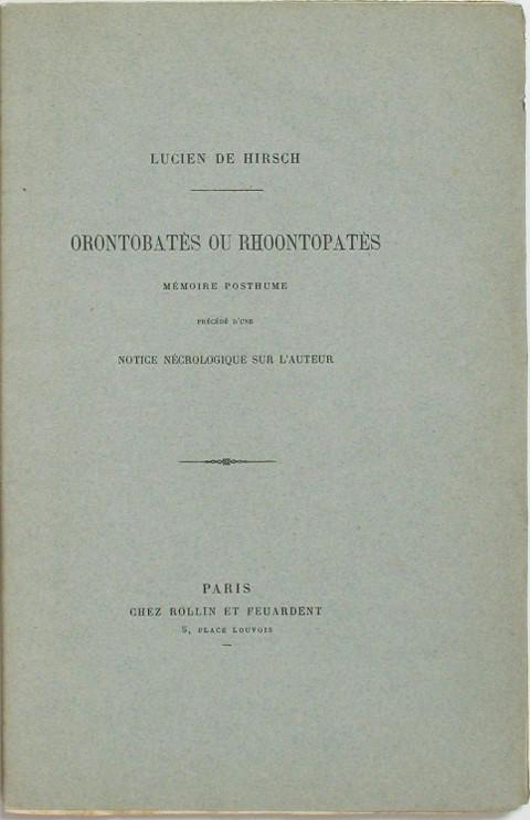Orontobates ou Rhoontopates.