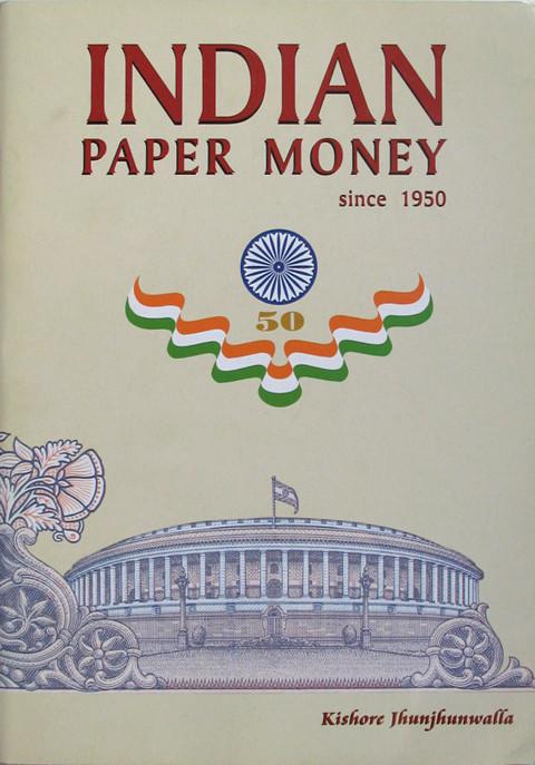 Indian Paper Money since 1950.