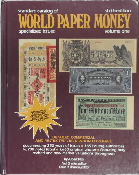 Standard Catalog of World Paper Money.  Vol 1. Specialised Issues.