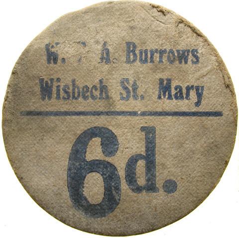 Farm token. W T A Burrows, Wisbech.