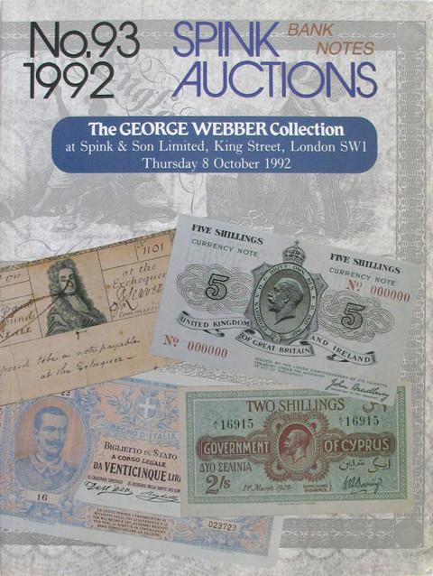Spink 93. The George Webber collection of Bank notes