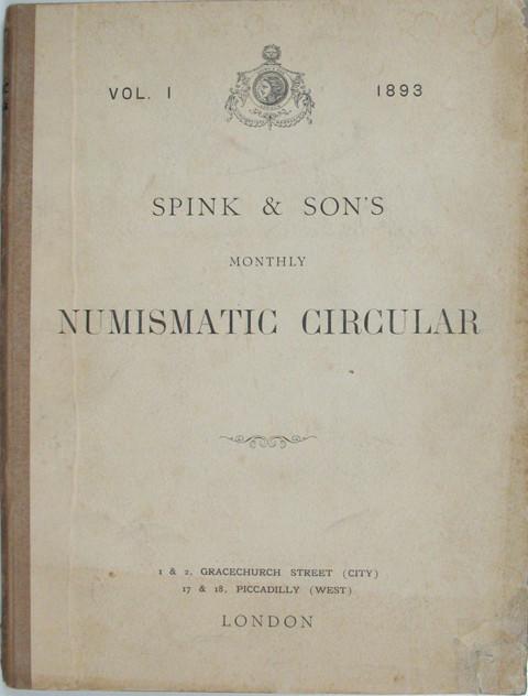 Spinks Numismatic Circular 1893  Vol I
