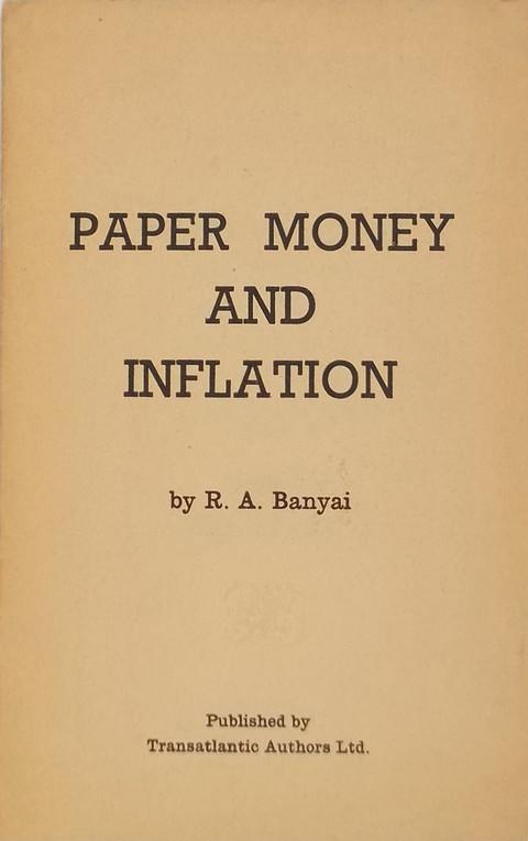 Paper Money and Inflation