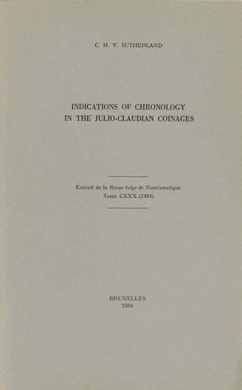 Indications of Chronology in the Julio Claudian Coinages.