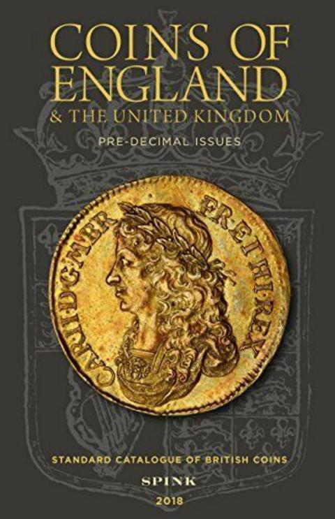 Coins of England & the United Kingdom 2018. Standard Catalogue of British Coins. Spink.