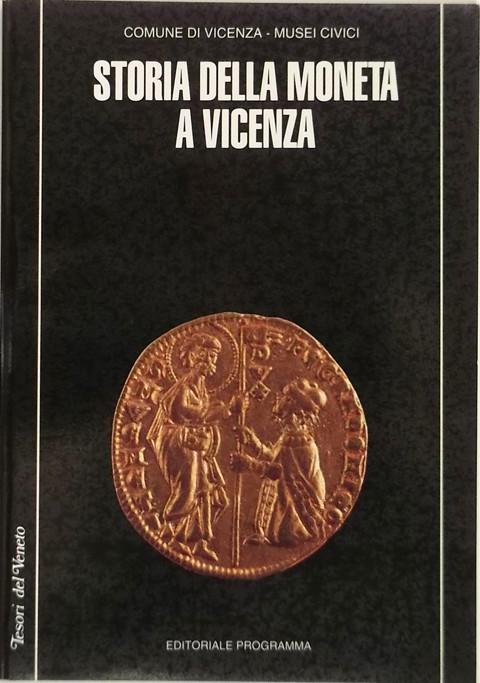 Storia della moneta a Vicenza.