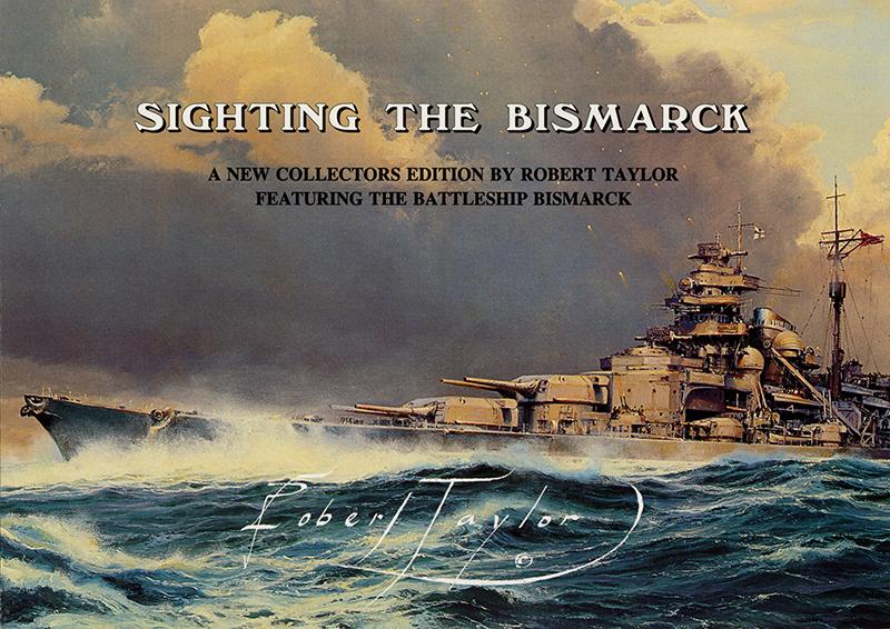 Sighting The Bismark by Robert Taylor - Sales Brochure - Grade A