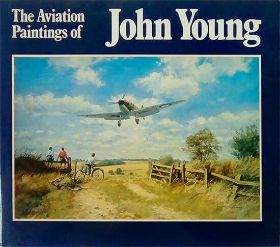 The Aviation Art of John Young - Aviation Art Book