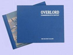 Overlord - D-Day and the Battle for Normandy - Aviation Art Book