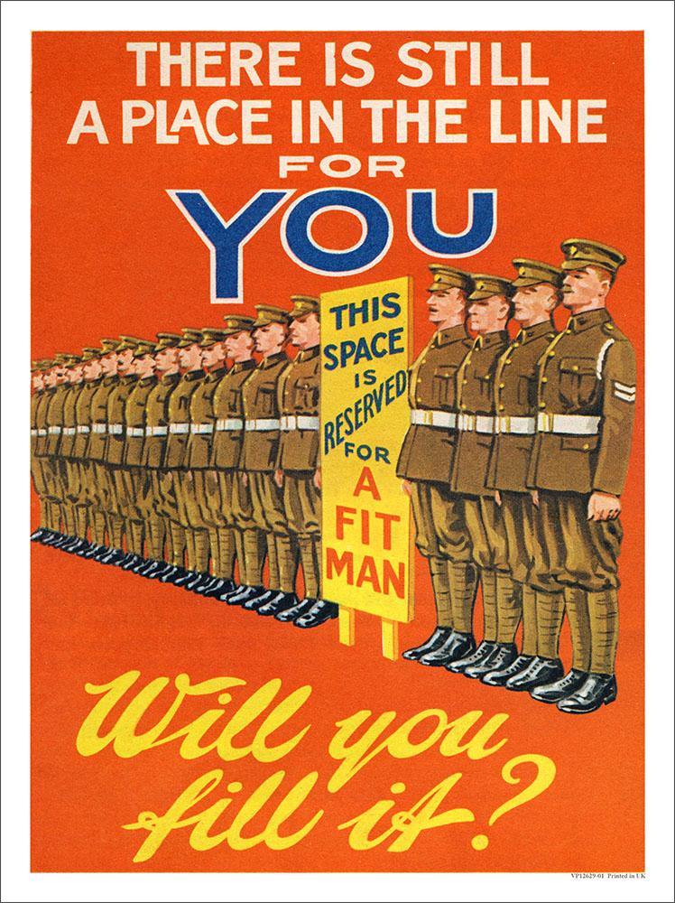There Is Still A Place In The Line For You, War Poster : Art Print £7. ...