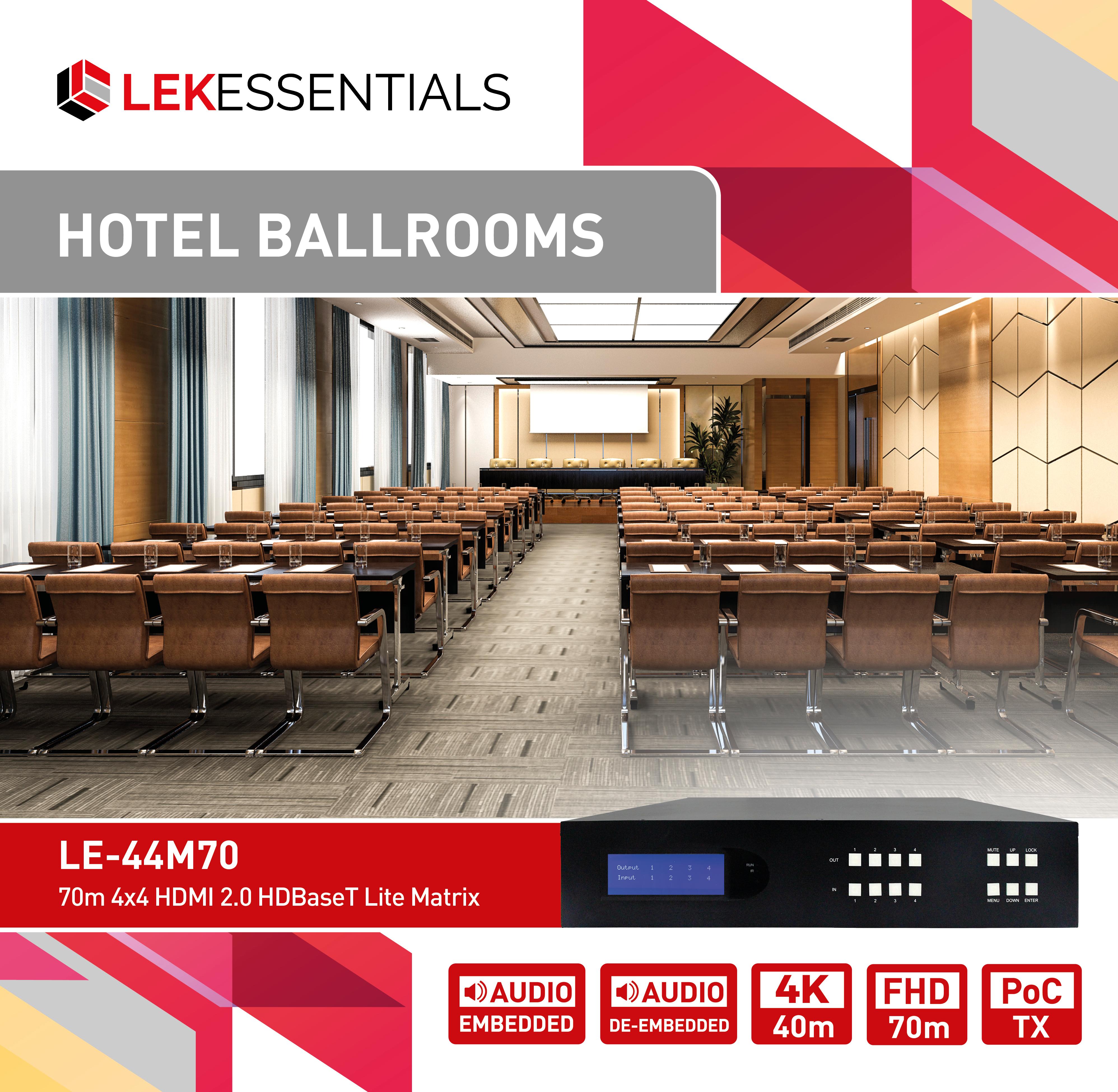 LE-44M70 Hotel Ballrooms