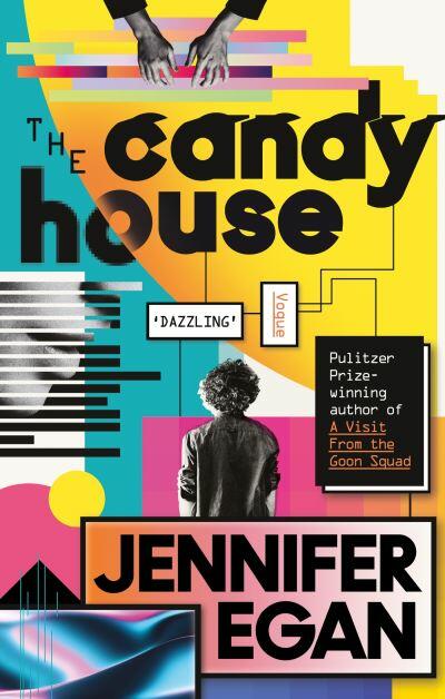 The Candy House by Jennifer Egan (Paperback)