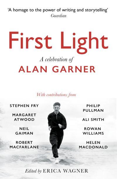 First Light Book First Light by Alan Garner (Paperback)