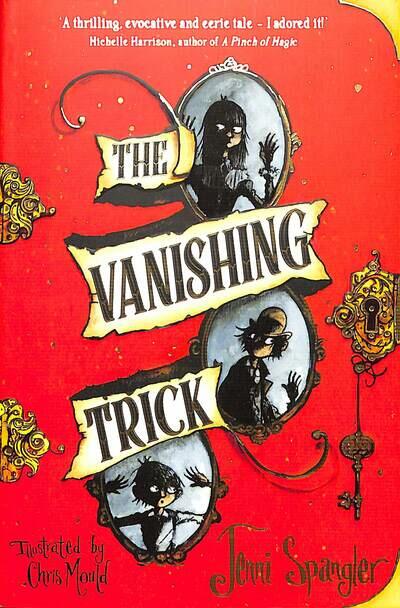 The Vanishing Trick by Jenni Spangler (Paperback)