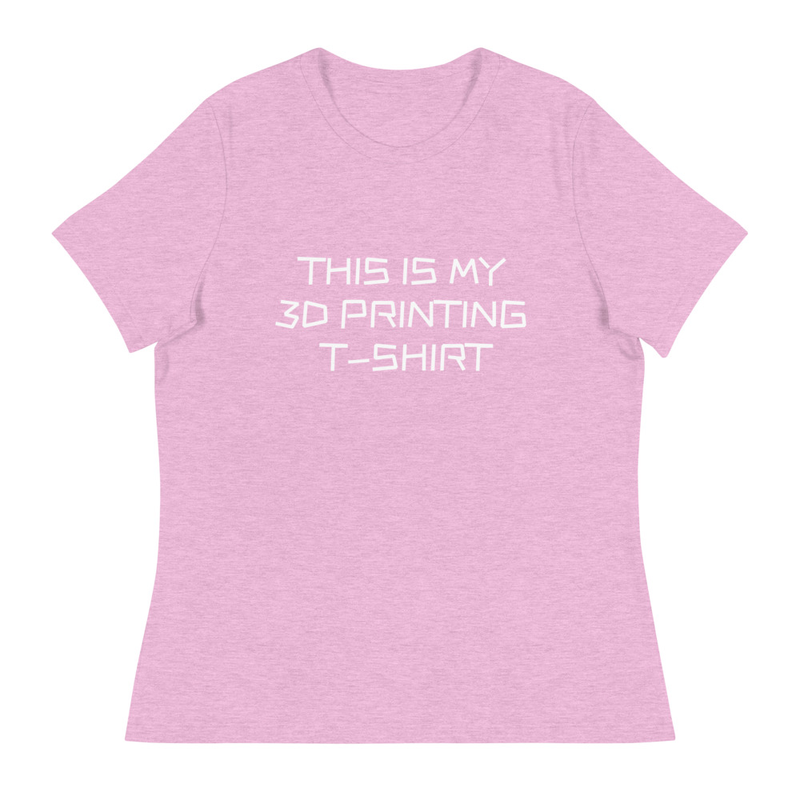 This Is My 3D Printing T-Shirt - Women's Relaxed T-ShirtThis Is My 3D Printing T-Shirt - Women's Relaxed T-Shirt