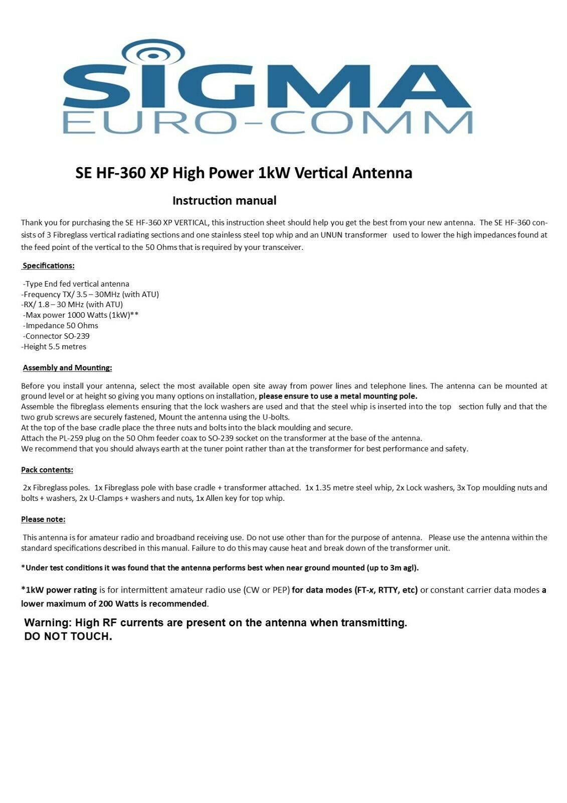 SIGMA HF-360 XP HIGH POWER 1kW FIBRE GLASS VERTICAL ANTENNA  80 TO 10 METRES