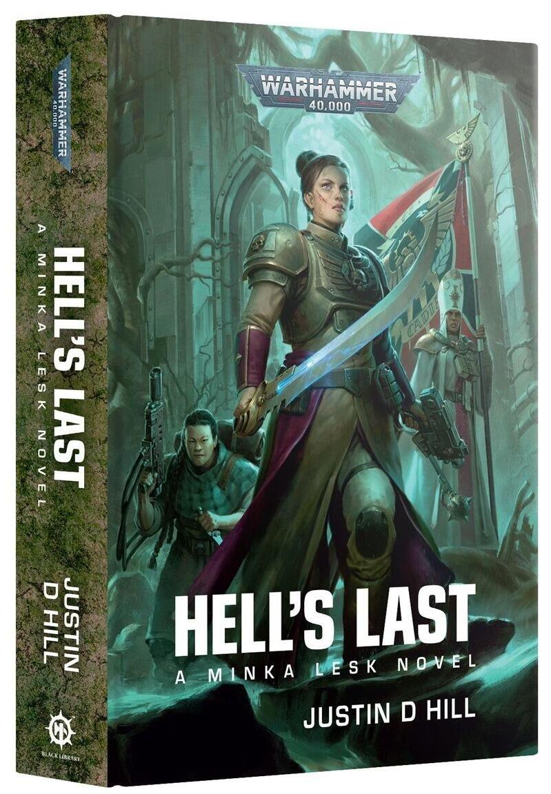 Black Library Hell s Last by Justin D. Hill Warhammer