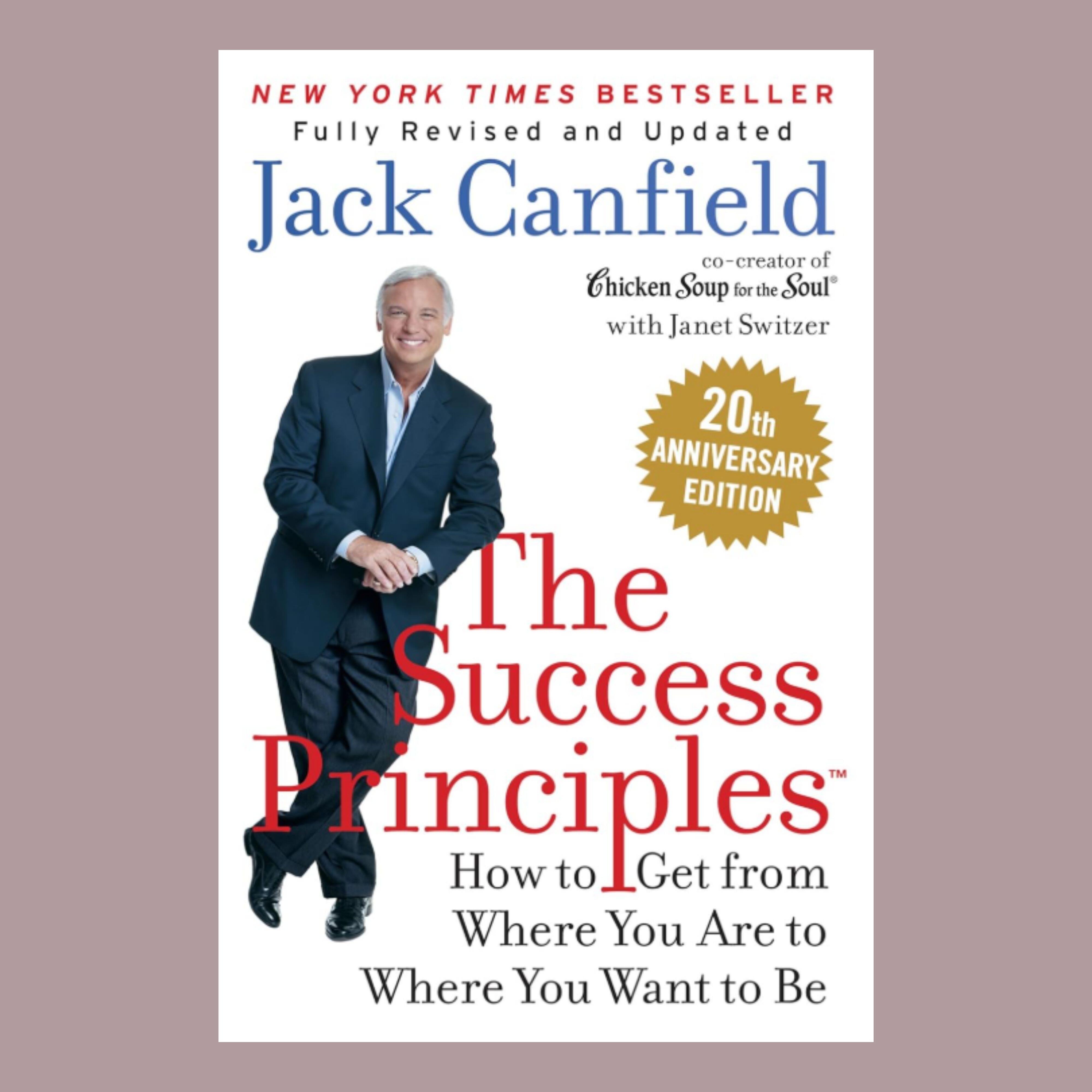 The Success Principles by Jack Canfield | Goal Setting & Personal Growth