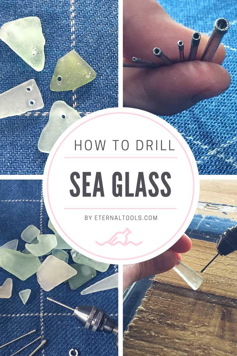 How to Drill Sea Glass in Under 50 seconds by Eternal Tools