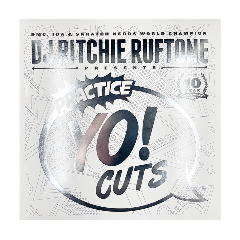 Ritchie Ruftone – Practice Yo! Cuts 10th Anniversary (2024)