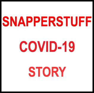 Snapperstuff's COVID-19 Story