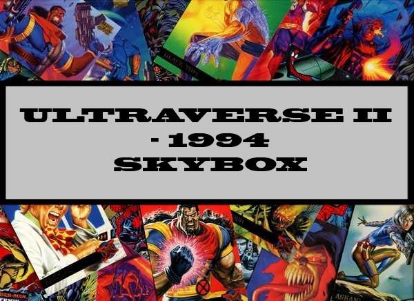 Ultraverse II - 1994 Skybox