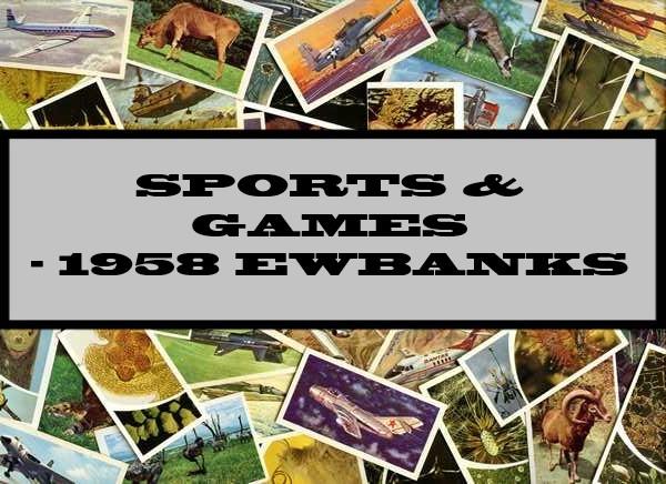 Sports & Games - 1958 Ewbanks Ltd